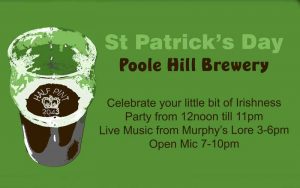 Poole Hill Brewery St Patrick's Day