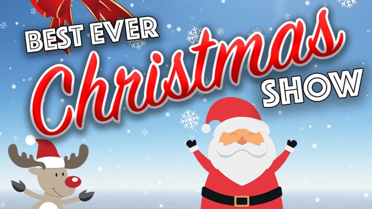 Best Ever Christmas Show 2021 - Wimborne