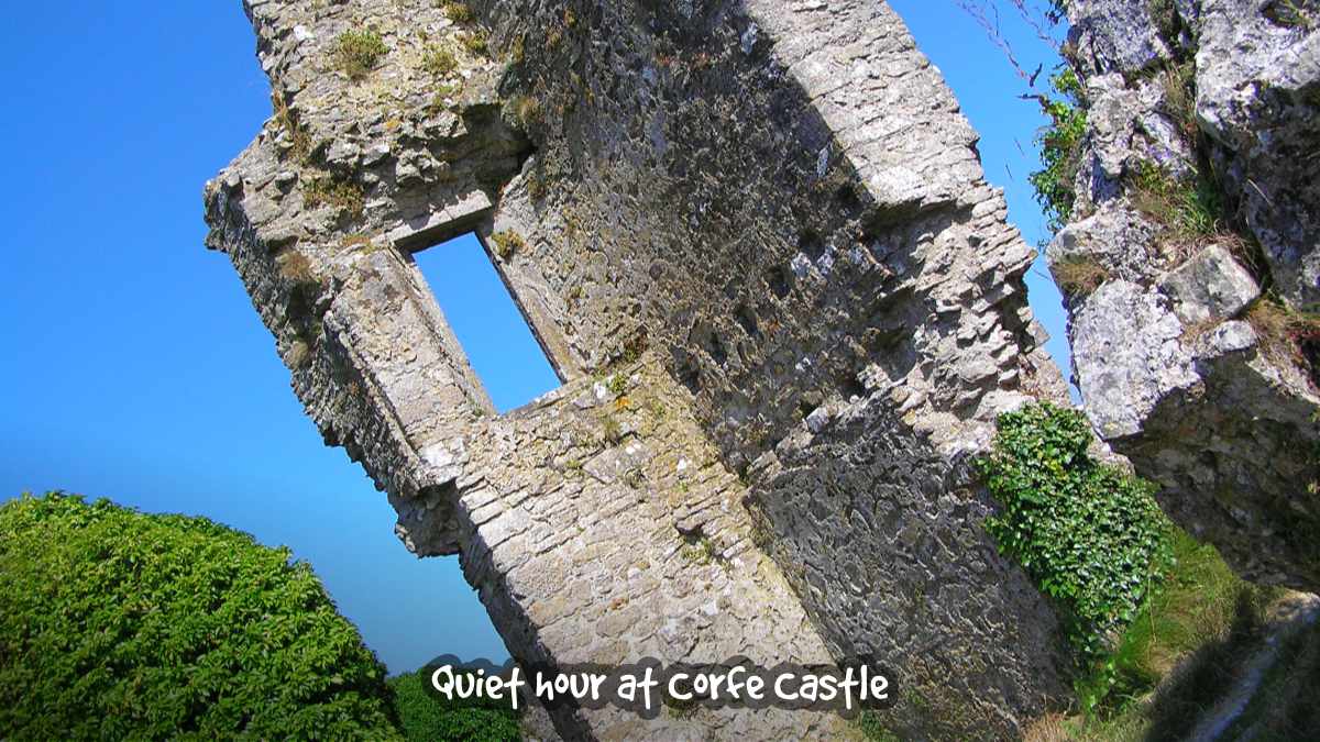 Quiet hour at Corfe Castle