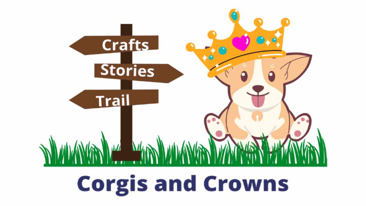 Little Explorer’s Corgis and Crowns
