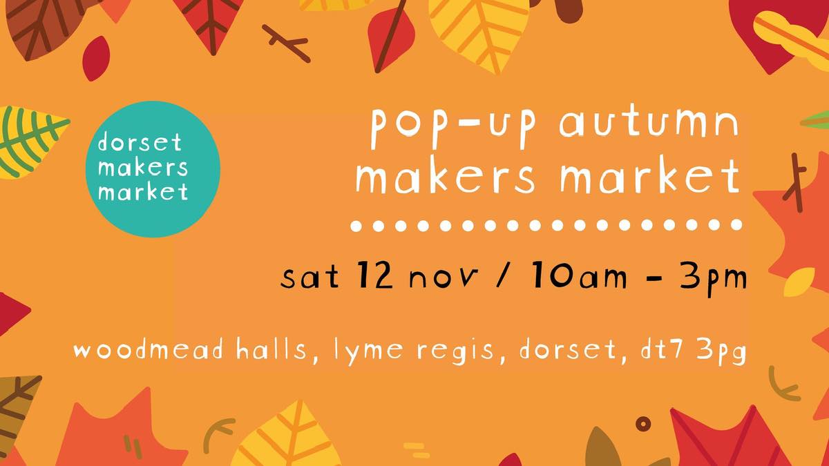 Pop-up Autumn Makers Market, Lyme Regis