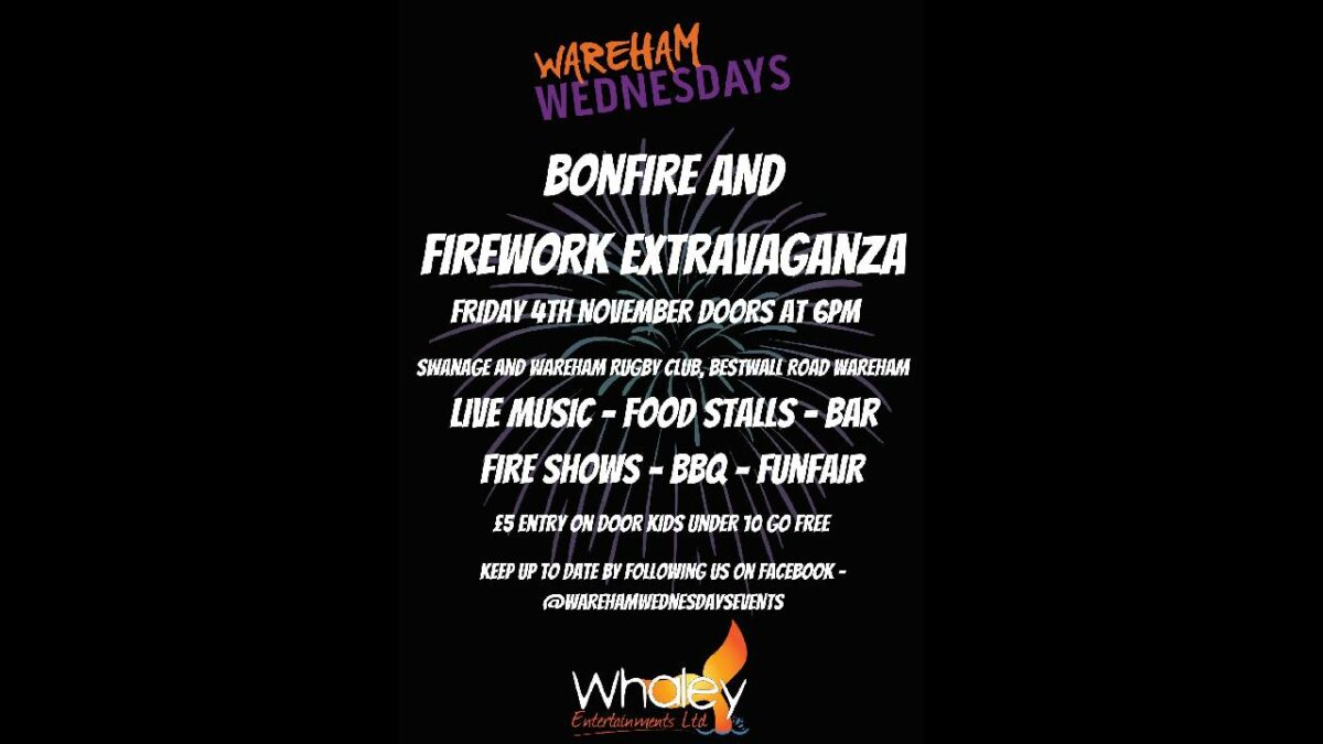 Wareham Wednesdays Bonfire and Firework Extravaganza