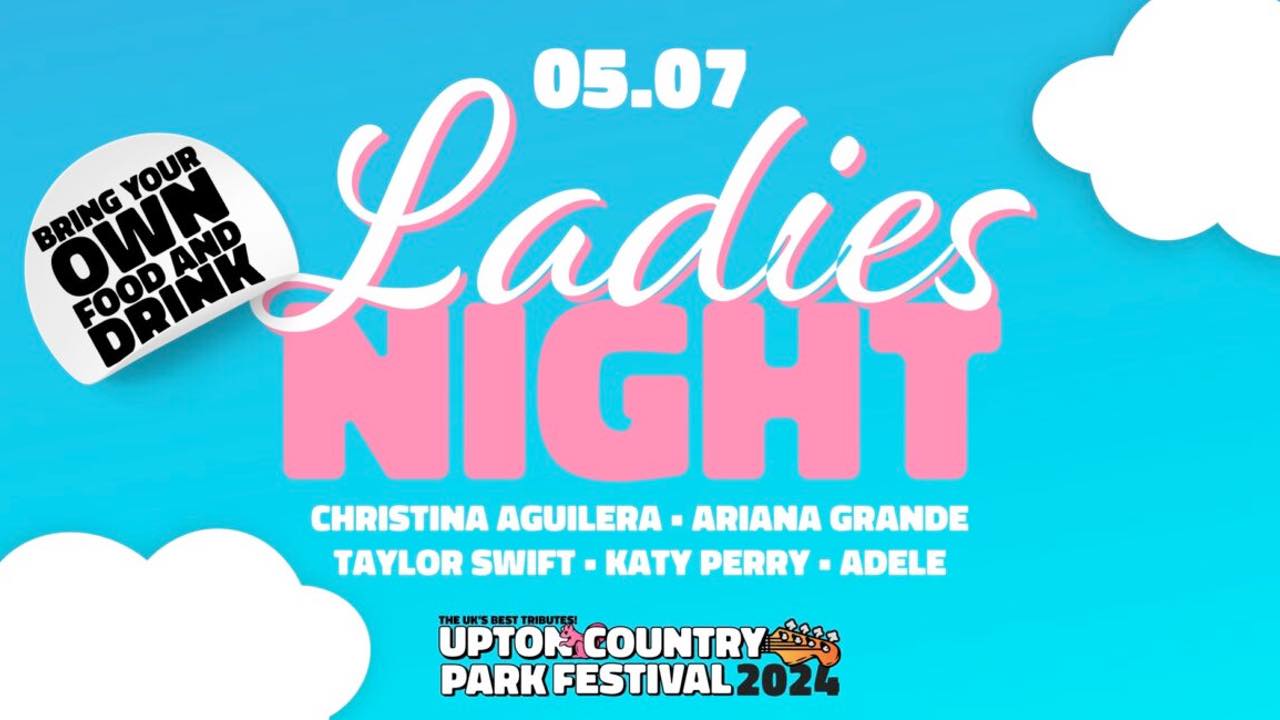 Upton Country Park Festival 2024 – Ladies Night