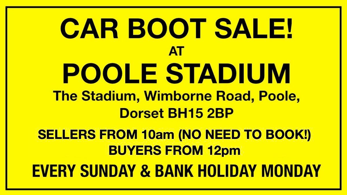 Poole Stadium Car Boot Sale 2024