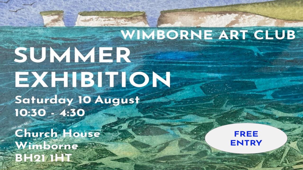 Wimborne Art Club Summer Exhibition